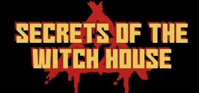 Secrets of the Witch House Image