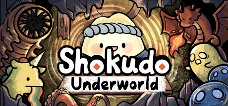 Games like Shokudo Underworld