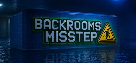 Games like Backrooms: Misstep