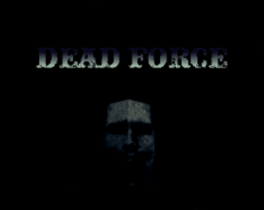 Dead Force Image