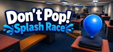 Games like Don’t Pop!: Splash Race