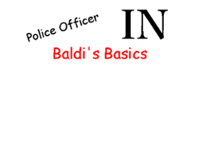 Police Officer In Baldi's Basics Image