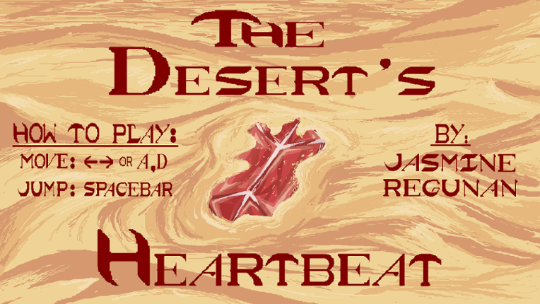 The Desert's Heartbeat Game Cover