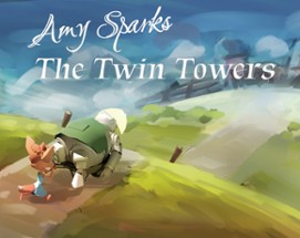 Amy Sparks: The Twin Towers Image