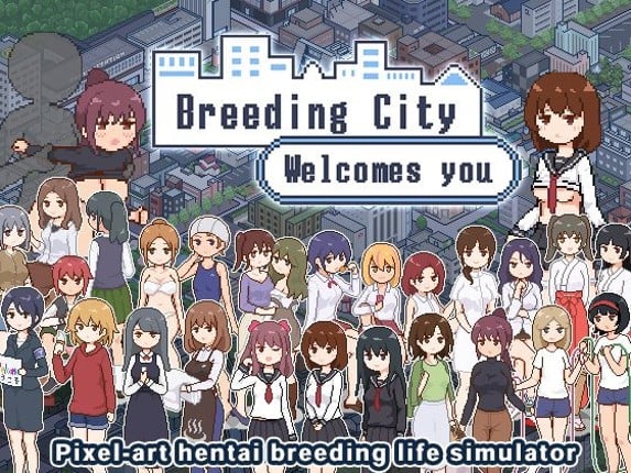 Life in Breeding City Welcomes You Image