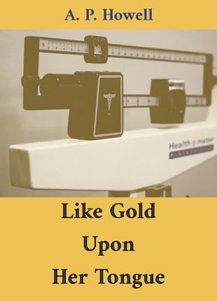 Like Gold Upon Her Tongue Image