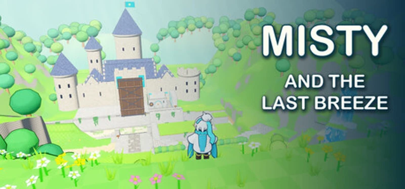 Misty and the Last Breeze Image