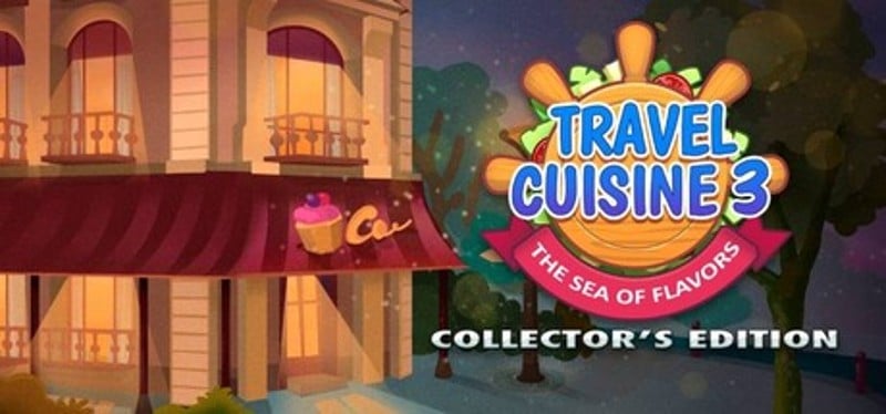 Travel Cuisine 3: The Sea of Flavours Collector's Edition Image