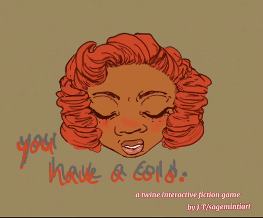 you have a cold. Image