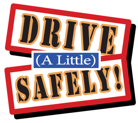 Drive (A Little) Safely! Image