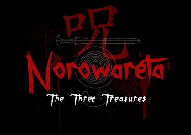 Norowareta: The Three Treasures (Alpha Version) Game Cover