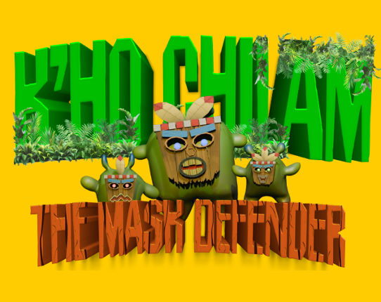 K'oh Chilam: The mask defender Image
