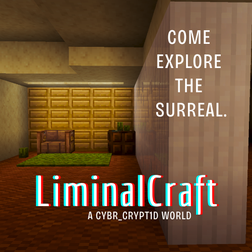 Games like LiminalCraft - Parts 1 & 2