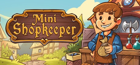 Games like Mini Shopkeeper