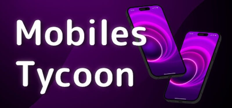 Mobiles Tycoon Game Cover