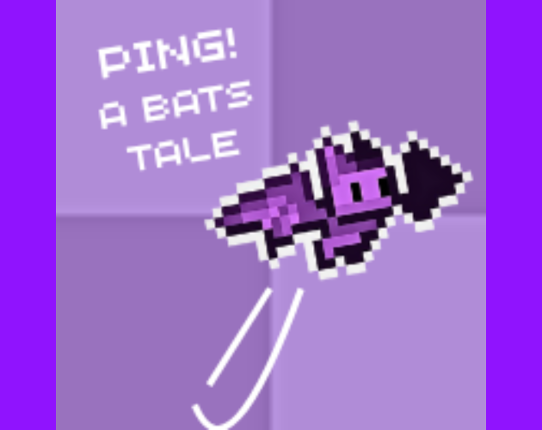 PING! a bat's tale Image