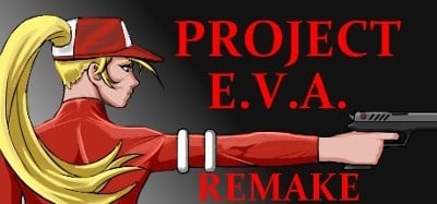 Project E.V.A. Remake Image