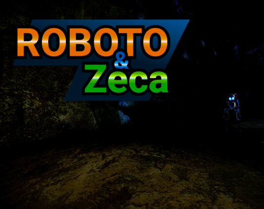 ROBOTO & ZECA Image