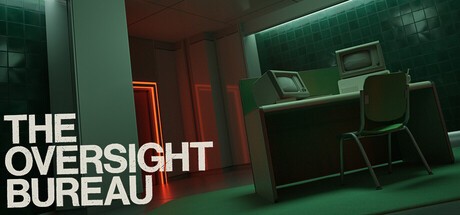 Games like The Oversight Bureau