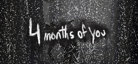 Games like 4 Months of You