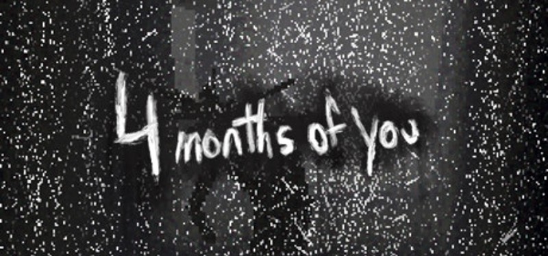 4 Months of You Image