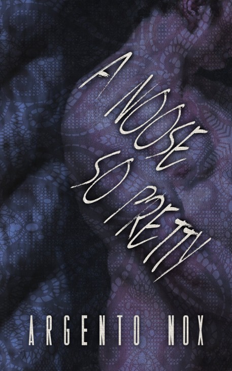 Games like A Noose So Pretty (Darker Worlds 5)