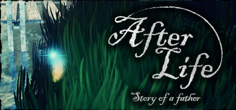 After Life: Story of a Father Image