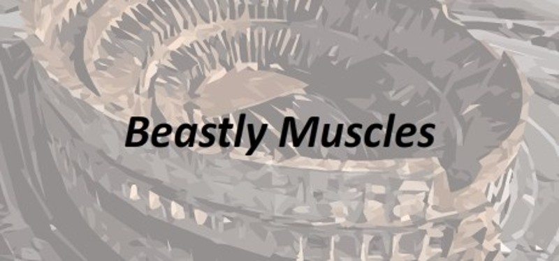 Beastly Muscles Image