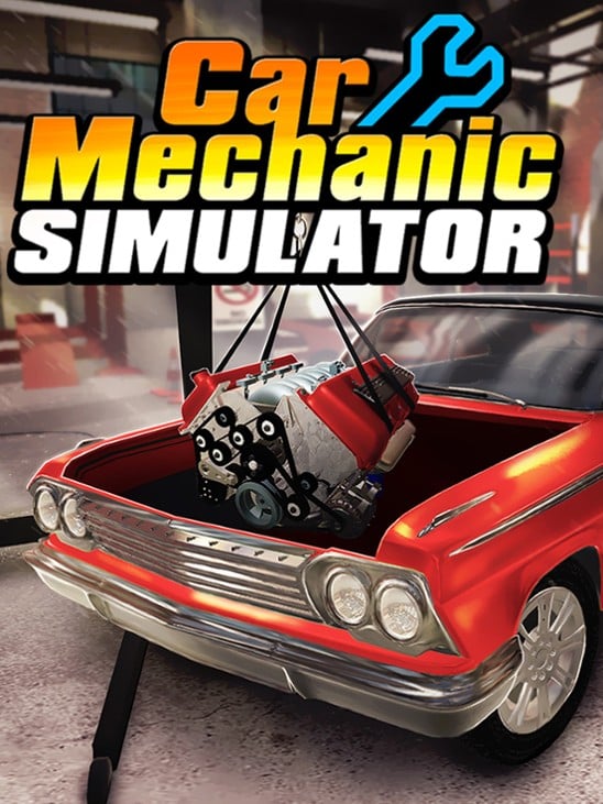 Games like Car Mechanic Simulator