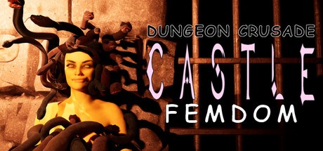 Games like Castle Femdom: Dungeon Crusade