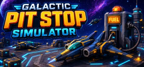 Games like Galactic Pit Stop Simulator