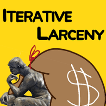 Iterative Larceny Image