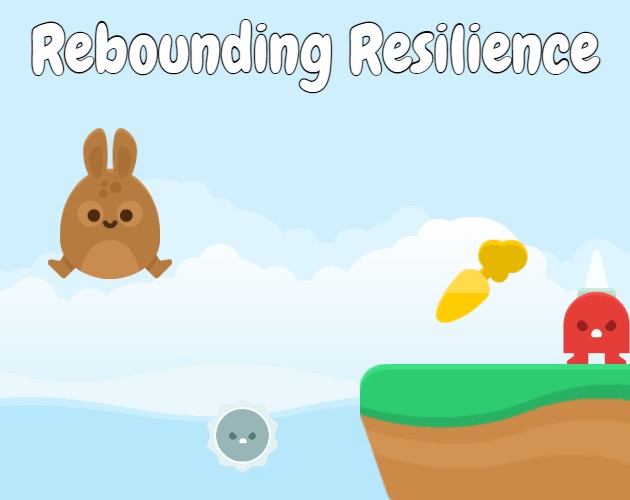 Games like Rebounding Resilience