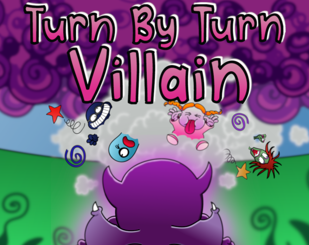 Games like Turn By Turn Villain