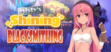 Games like Misty's Shining Blacksmithing