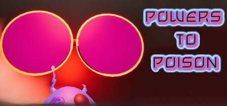 Games like Powers To Poison