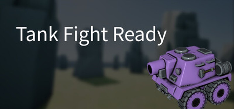 Tank Fight Ready Image