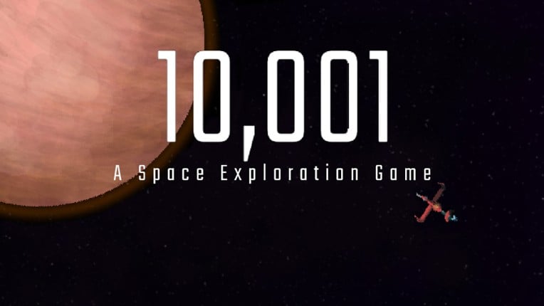 10,001 - A space exploration game Game Cover