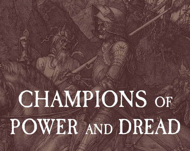 Games like Champions of Power and Dread