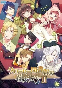 Games like Clover Toshokan no Juunin-tachi II