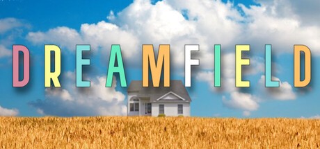 Games like DREAMFIELD