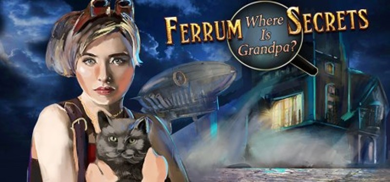 Ferrum's Secrets: Where Is Grandpa? Image