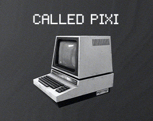 Games like Called Pixi