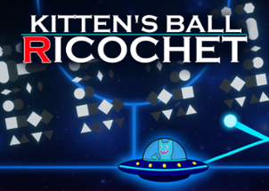 Kitten's Ball Ricochet Image