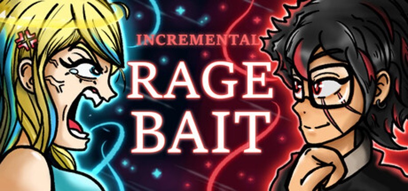 Incremental Ragebait Image