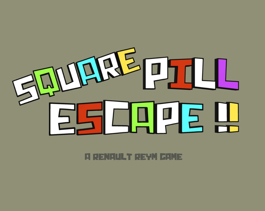 Games like SQUARE PILL ESCAPE !!