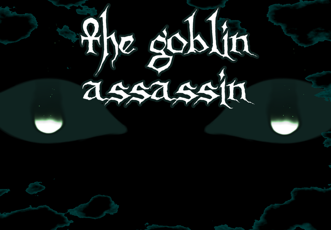 Games like The Goblin Assassin