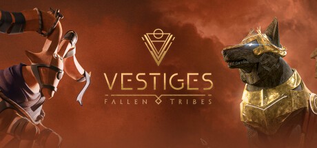 Games like Vestiges: Fallen Tribes