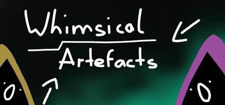 Games like Whimsical Artefacts