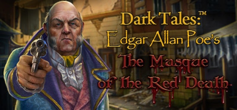 Dark Tales: Edgar Allan Poe's The Masque of the Red Death Collector's Edition Image
